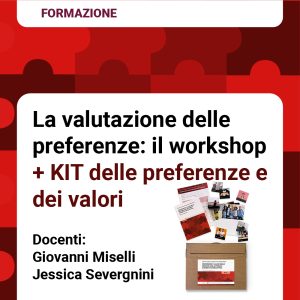 La valutazione delle preferenze: il workshop + KIT delle preferenze e dei valori nelle persone con disabilità intellettive e autismo